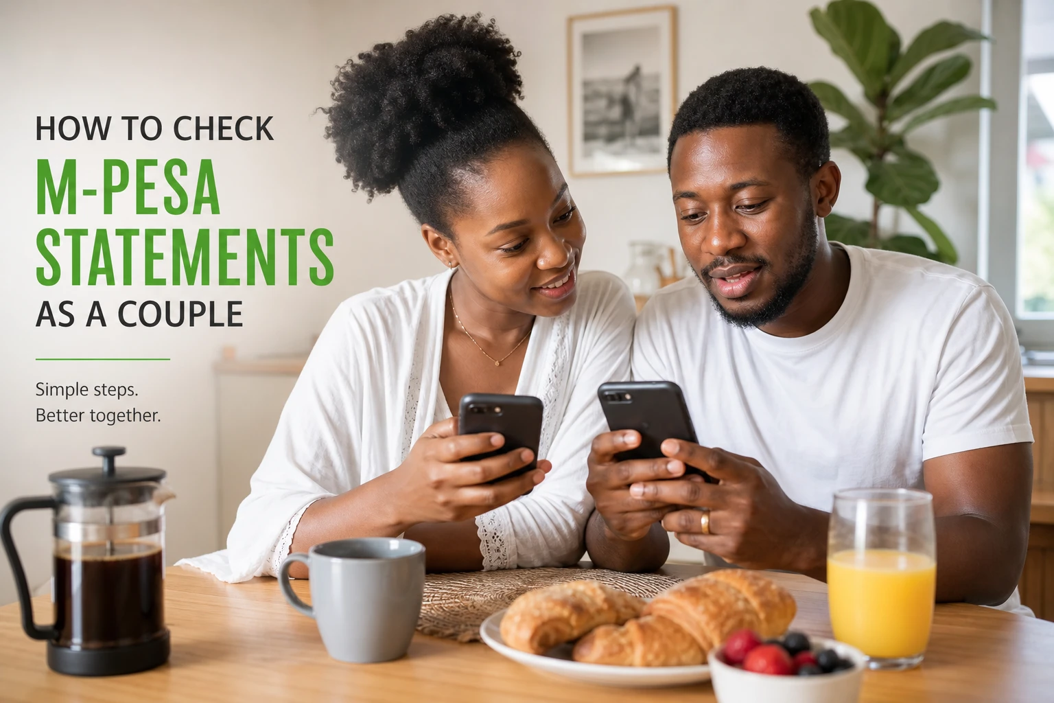 Joint Accounts, M-Pesa, and Money: Financial Setup After Marriage in Kenya